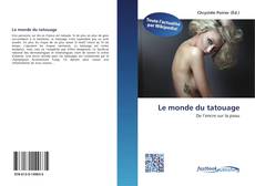 Buchcover von Le monde du tatouage