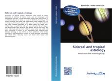 Bookcover of Sidereal and tropical astrology