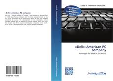 «Dell»: American PC company kitap kapağı