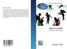 Bookcover of Who is Cupid?