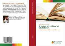 Capa do livro de O ensino em ciclos e os educadores 