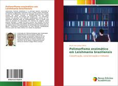 Portada del libro de Polimorfismo enzimático em Leishmania braziliensis