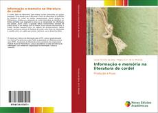 Bookcover of Informação e memória na literatura de cordel