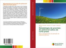 Metodologia de previsão do potencial eólico de curto prazo kitap kapağı
