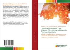 Capa do livro de Sistema de Ensaios com Plasma Térmico para Materiais Termoestruturais 