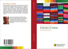 Buchcover von A Escuta e o virtual