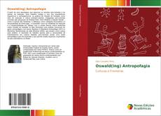 Buchcover von Oswald(ing) Antropofagia