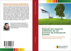 Bookcover of Redução dos impactos ambientais de um processo de produção de alumina