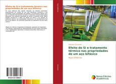 Bookcover of Efeito do Si e tratamento térmico nas propriedades de um aço bifásico