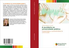 Capa do livro de A ouvidoria na universidade pública 