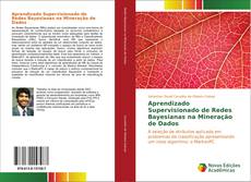 Buchcover von Aprendizado Supervisionado de Redes Bayesianas na Mineração de Dados