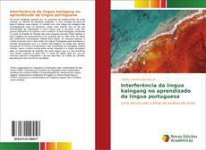 Capa do livro de Interferência da língua kaingang no aprendizado da língua portuguesa 