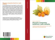 Buchcover von Physalis:compostos bioativos e pós-colheita