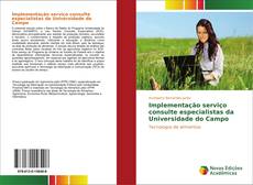 Implementação serviço consulte especialistas da Universidade do Campo kitap kapağı