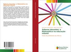 Saberes docentes: a Matemática na educação infantil kitap kapağı
