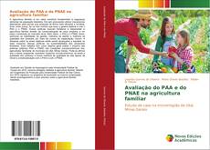 Capa do livro de Avaliação do PAA e do PNAE na agricultura familiar 