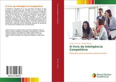 Copertina di O livro da Inteligência Competitiva