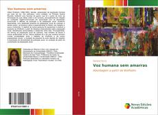 Bookcover of Voz humana sem amarras