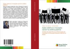 Couverture de Ação coletiva e inovação social na esfera pública