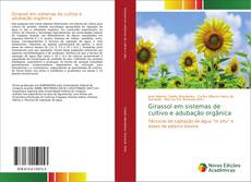 Capa do livro de Girassol em sistemas de cultivo e adubação orgânica 