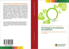 Tecnologias de produção de biodiesel的封面