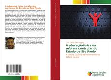 Capa do livro de A educação física na reforma curricular do Estado de São Paulo 