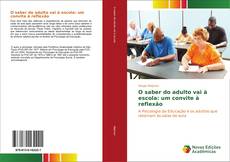 Portada del libro de O saber do adulto vai à escola: um convite à reflexão