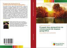 Capa do livro de O papel dos pesqueiros na conservação do espaço geográfico 