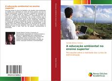 Capa do livro de A educação ambiental no ensino superior 