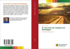 Buchcover von O conceito de religião em Heidegger