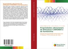 Buchcover von Propriedades vibracionais do Diterpeno C20H28O4 e da Xantoxilina