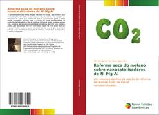 Buchcover von Reforma seca do metano sobre nanocatalisadores de Ni-Mg-Al