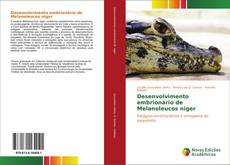 Buchcover von Desenvolvimento embrionário de Melanoleucos niger