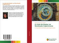 Buchcover von A visão de Kepler na Revolução Copernicana