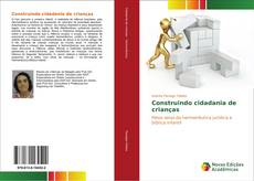 Capa do livro de Construindo cidadania de crianças 