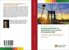 Capa do livro de Sustentabilidade na Arquitetura e o uso de ferramenta BIM 