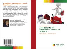 Atendimento Pré-Hospitalar à vitimas de violência kitap kapağı