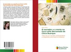 Portada del libro de O narrador e a morte no livro Leite Derramado de Chico Buarque