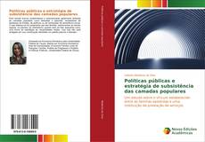 Capa do livro de Políticas públicas e estratégia de subsistência das camadas populares 