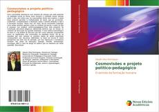 Borítókép a  Cosmovisões e projeto político-pedagógico - hoz