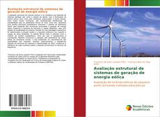 Buchcover von Avaliação estrutural de sistemas de geração de energia eólica