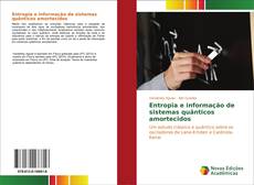 Buchcover von Entropia e informação de sistemas quânticos amortecidos