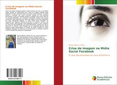 Buchcover von Crise de Imagem na Mídia Social Facebook