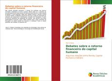 Debates sobre o retorno financeiro do capital humano的封面