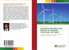 Buchcover von Avaliação dos Recursos Eólicos em Regiões Litorâneas do Ceará