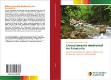 Licenciamento Ambiental na Amazonia kitap kapağı