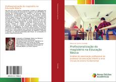 Couverture de Profissionalização do magistério na Educação Básica