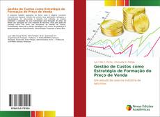 Bookcover of Gestão de Custos como Estratégia de Formação do Preço de Venda