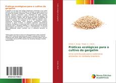 Práticas ecológicas para o cultivo do gergelim kitap kapağı
