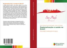 Capa do livro de Regionalização e saúde no Brasil 